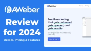 aweber review, details, pricing, pros, cons, features, rating, 2024